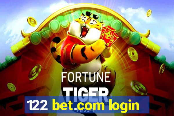 122 bet.com login